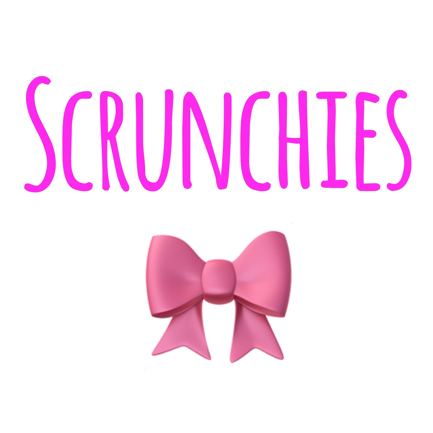 Scrunchies