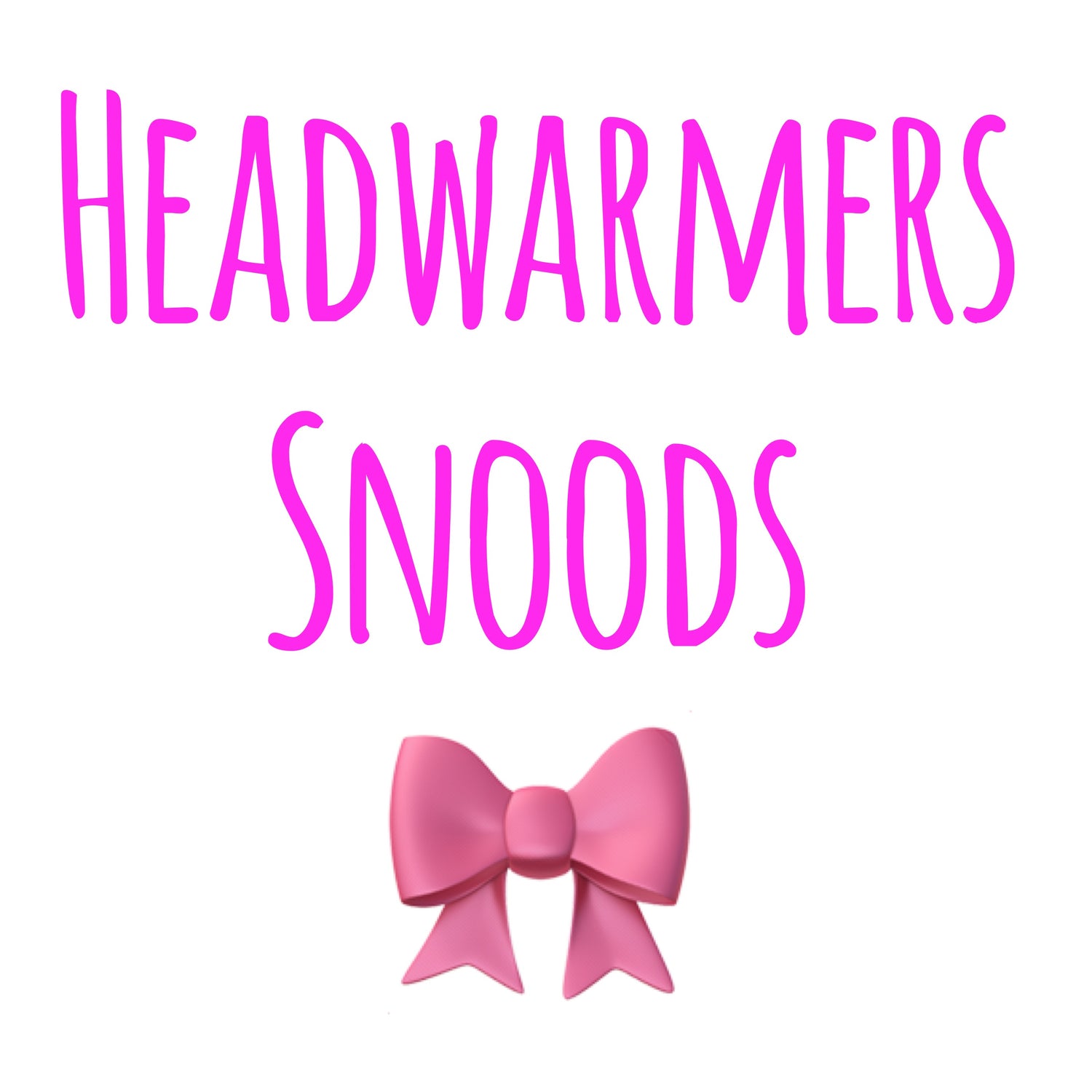 Headwarmers and snoods